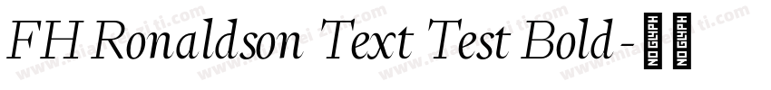 FH Ronaldson Text Test Bold字体转换